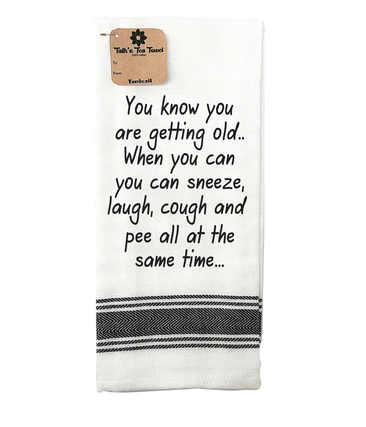 Tea Towel Sneeze Laugh Cough at the same time | Great gift idea | Cotton Screen Printed