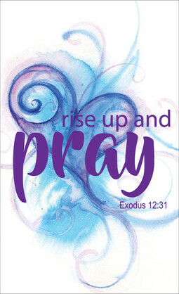 CARDS TO SHARE - RISE UP AND PRAY - PK25
