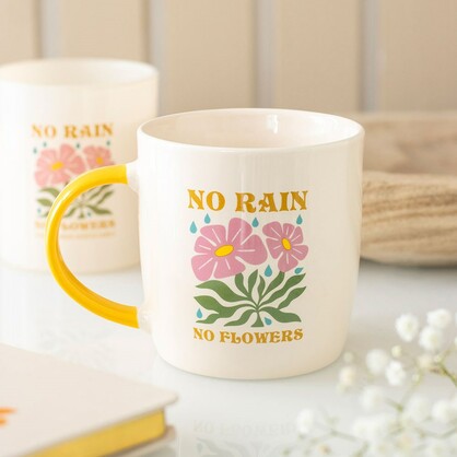 No Rain No Flowers mug
