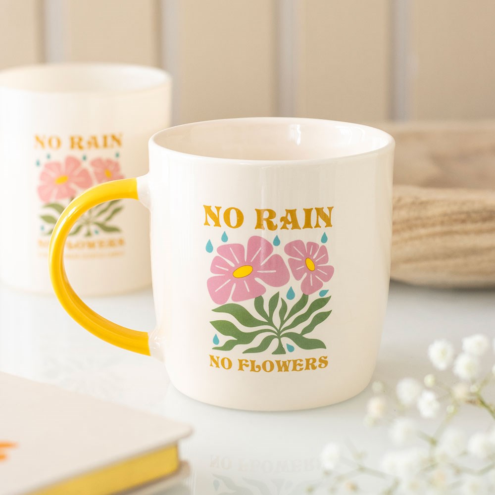 No Rain No Flowers mug
