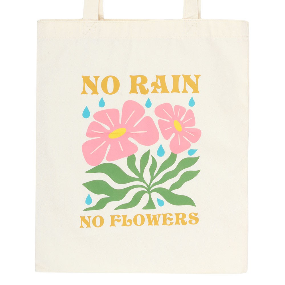 No Rain No Flowers Tote Bag