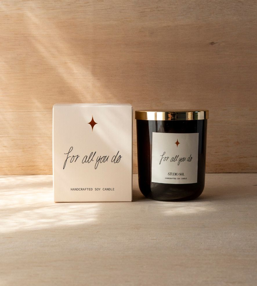 Classic Sentiments Candle | For All You Do