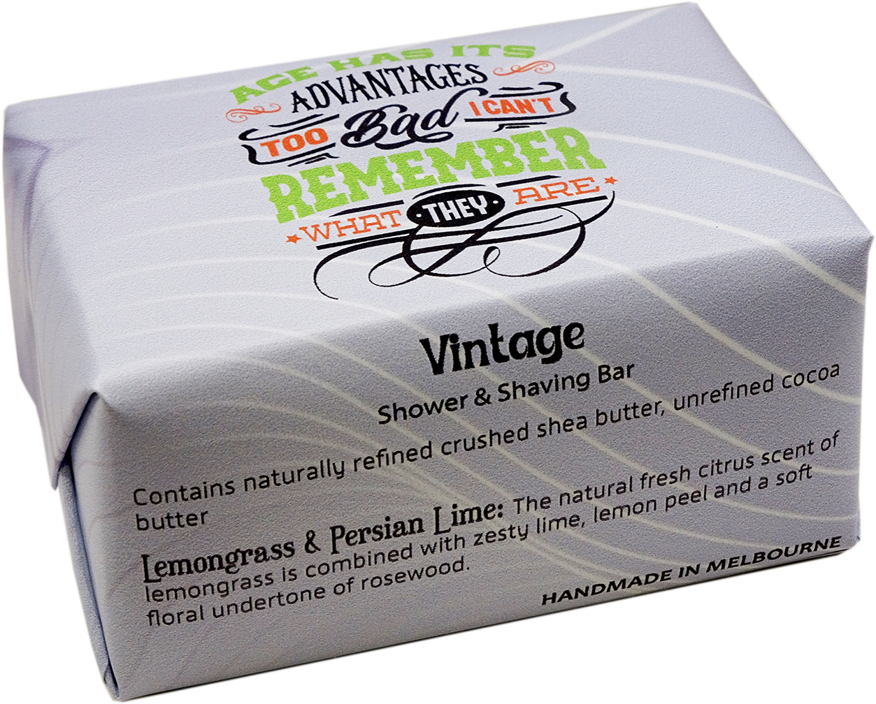 VINTAGE BODY BAR - S -T - Age has its advantages too bad I can't remember what they a