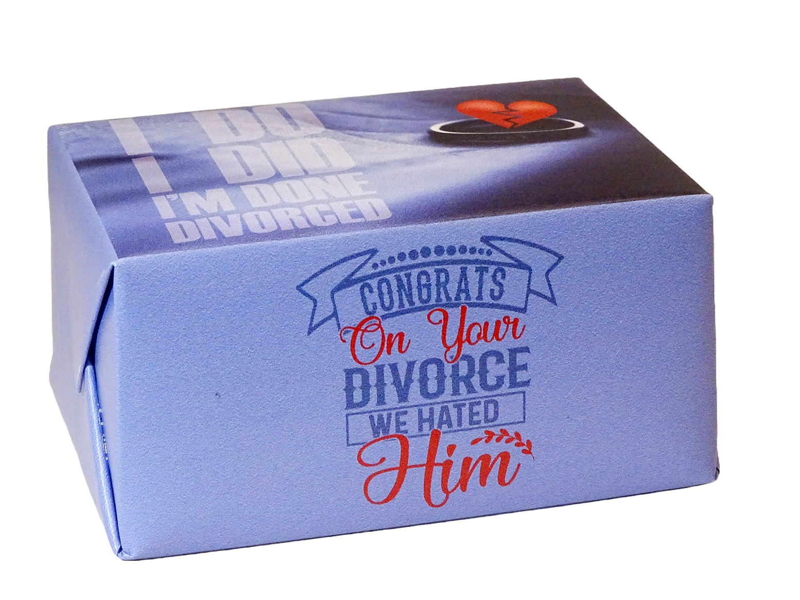 LIFE BAR - 61 ( DIVORCE - I DO, I DID, I'M DONE, DIVORCED )