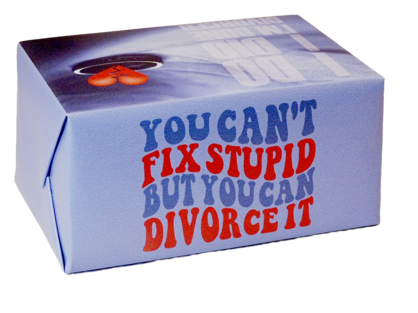 LIFE BAR - 61 ( DIVORCE - I DO, I DID, I'M DONE, DIVORCED )