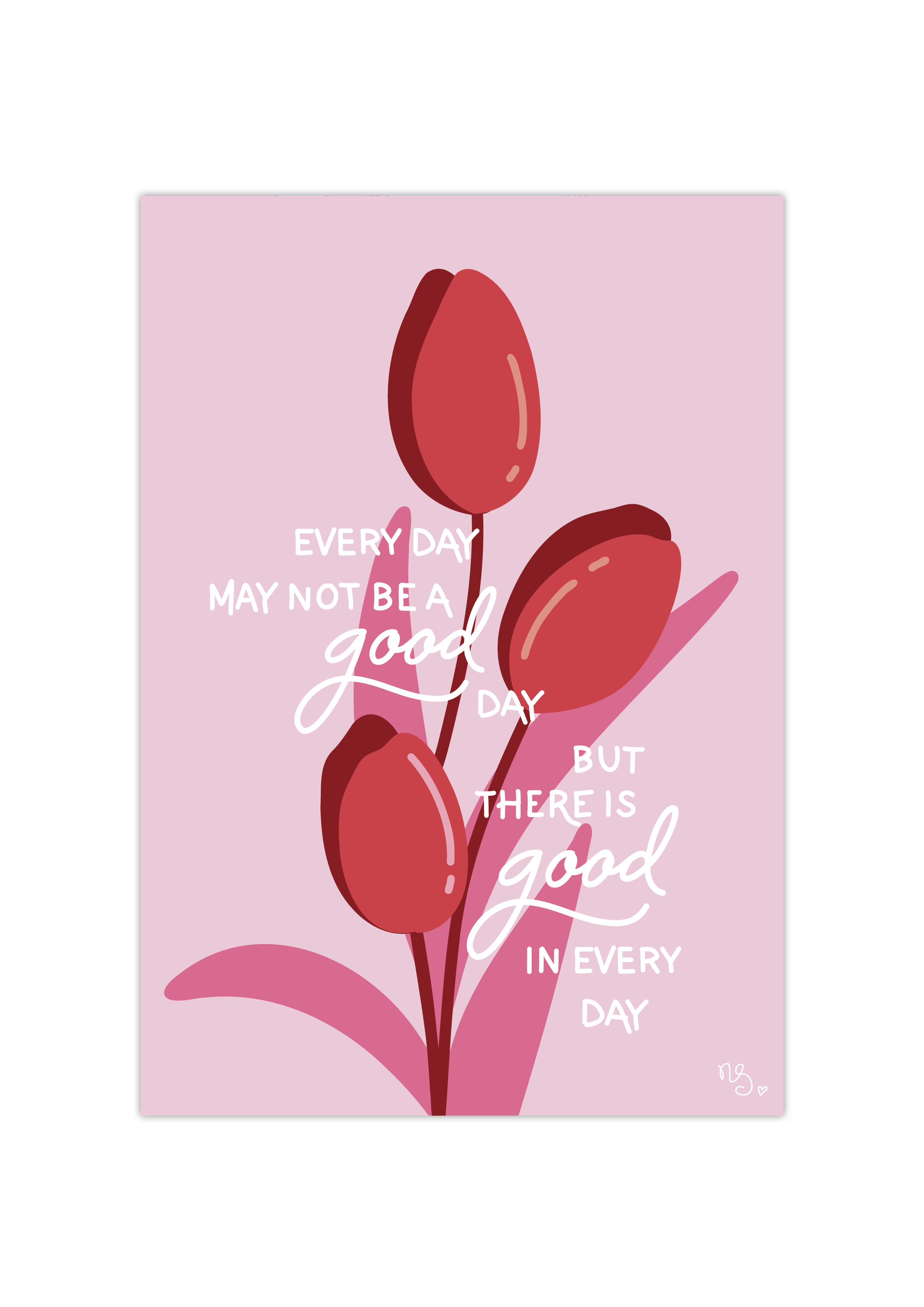 Every day may not be a good day