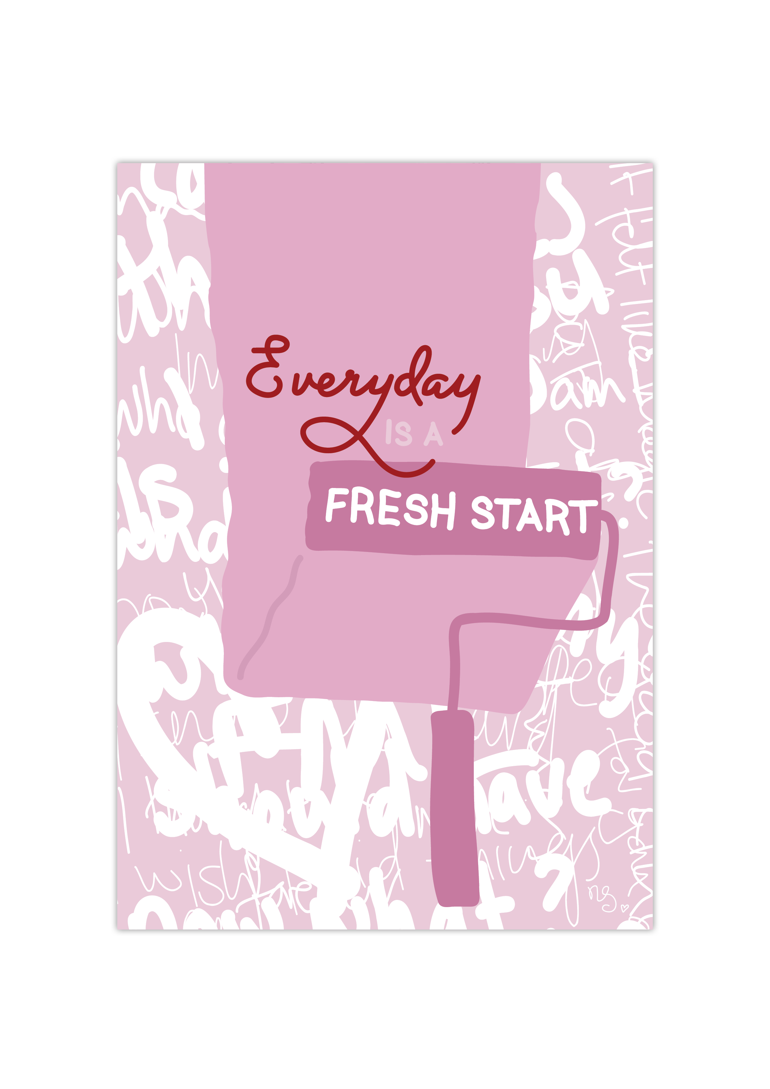 Everyday is a fresh start