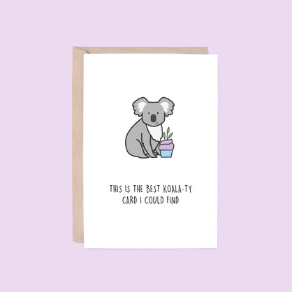 BIRTHDAY | Best Koala-ty Card Greeting Card