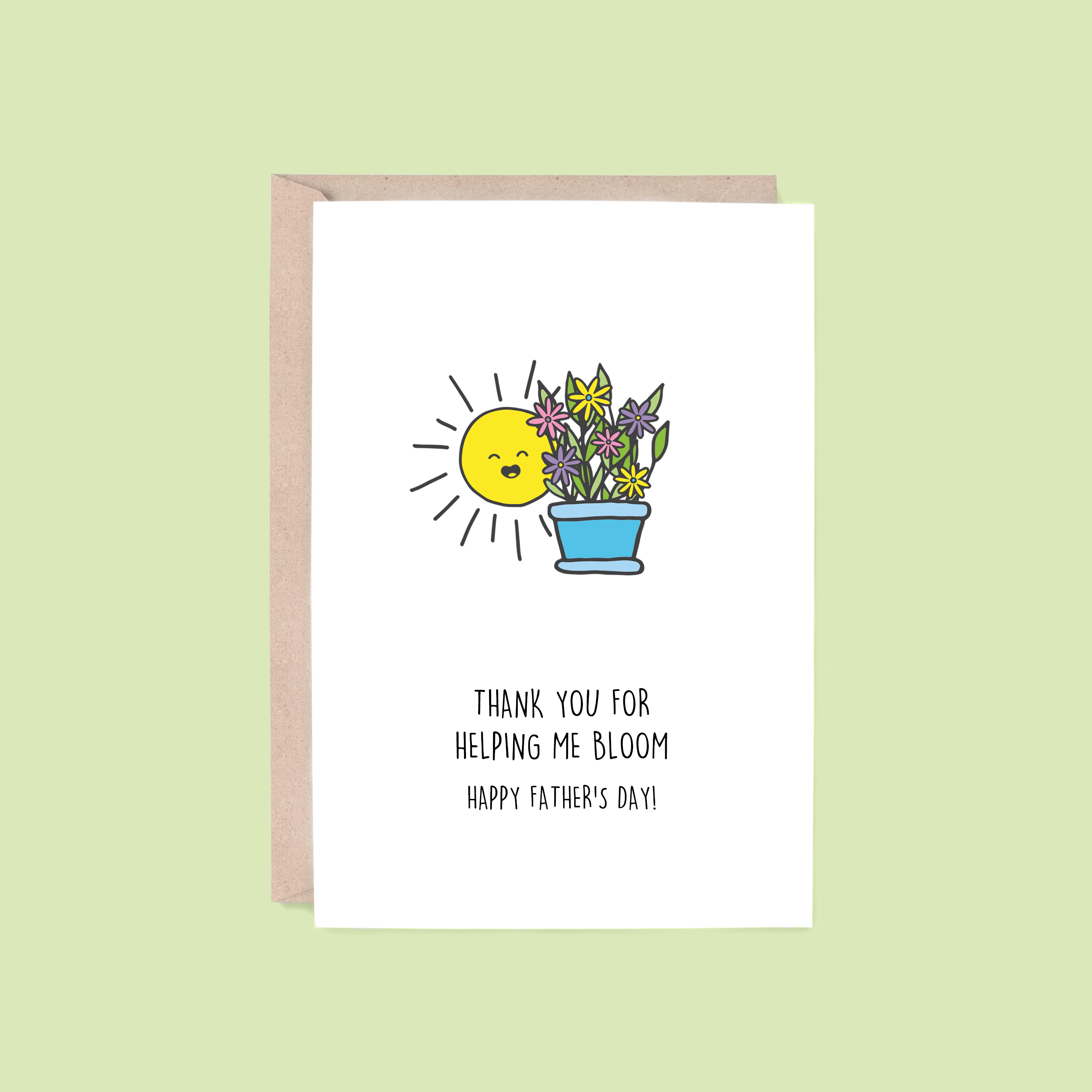 Helping Me Bloom Father's Day Card | Flowers (Dad Card, Pun)