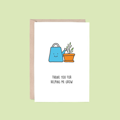 THANK YOU | Helping Me Grow Greeting Card