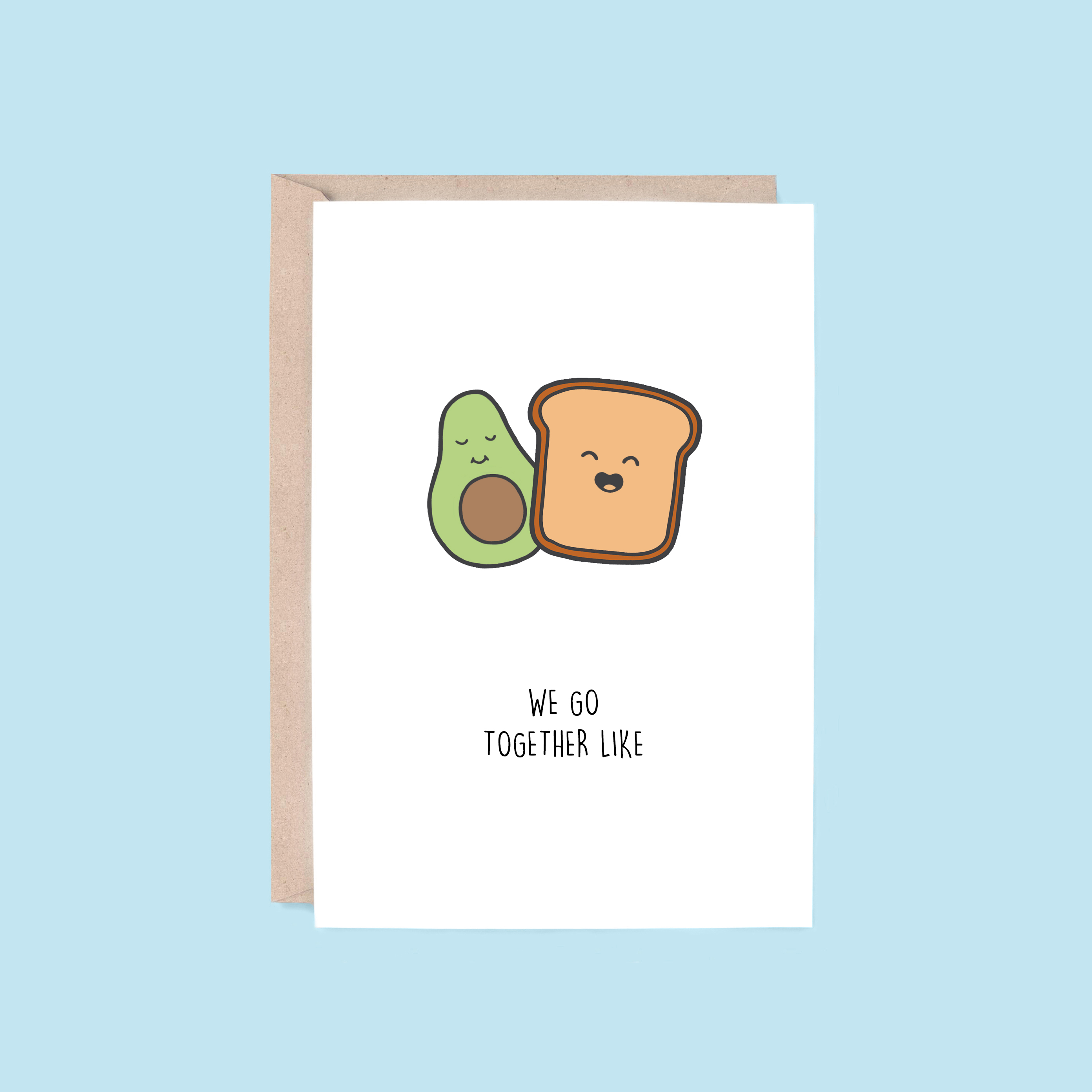We Go Together Card | Avocado (Anniversary, Friendship, Pun)