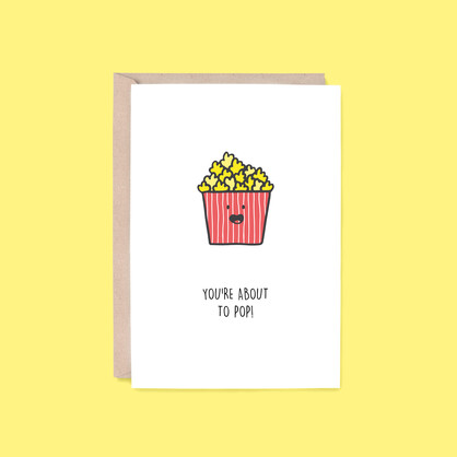 About To Pop Card | Popcorn (Congratulations, Baby Shower)