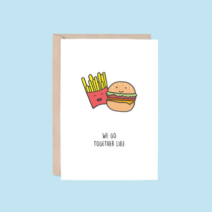 We Go Together Card | Burger (Anniversary, Friendship, Pun)