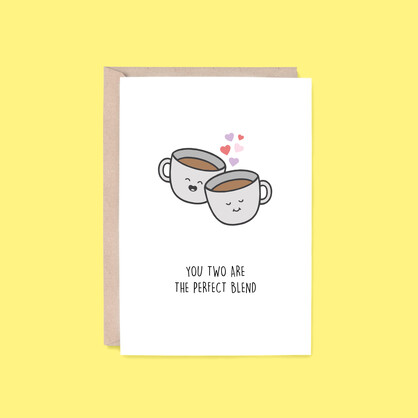 Perfect Blend Card | Coffee (Congratulations, Bridal Shower)