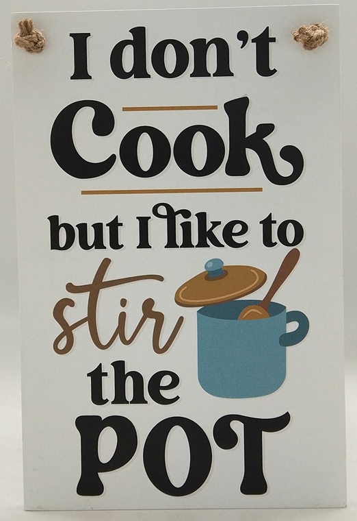 Sign - Stir the Pot  MDF 15x23 cm
