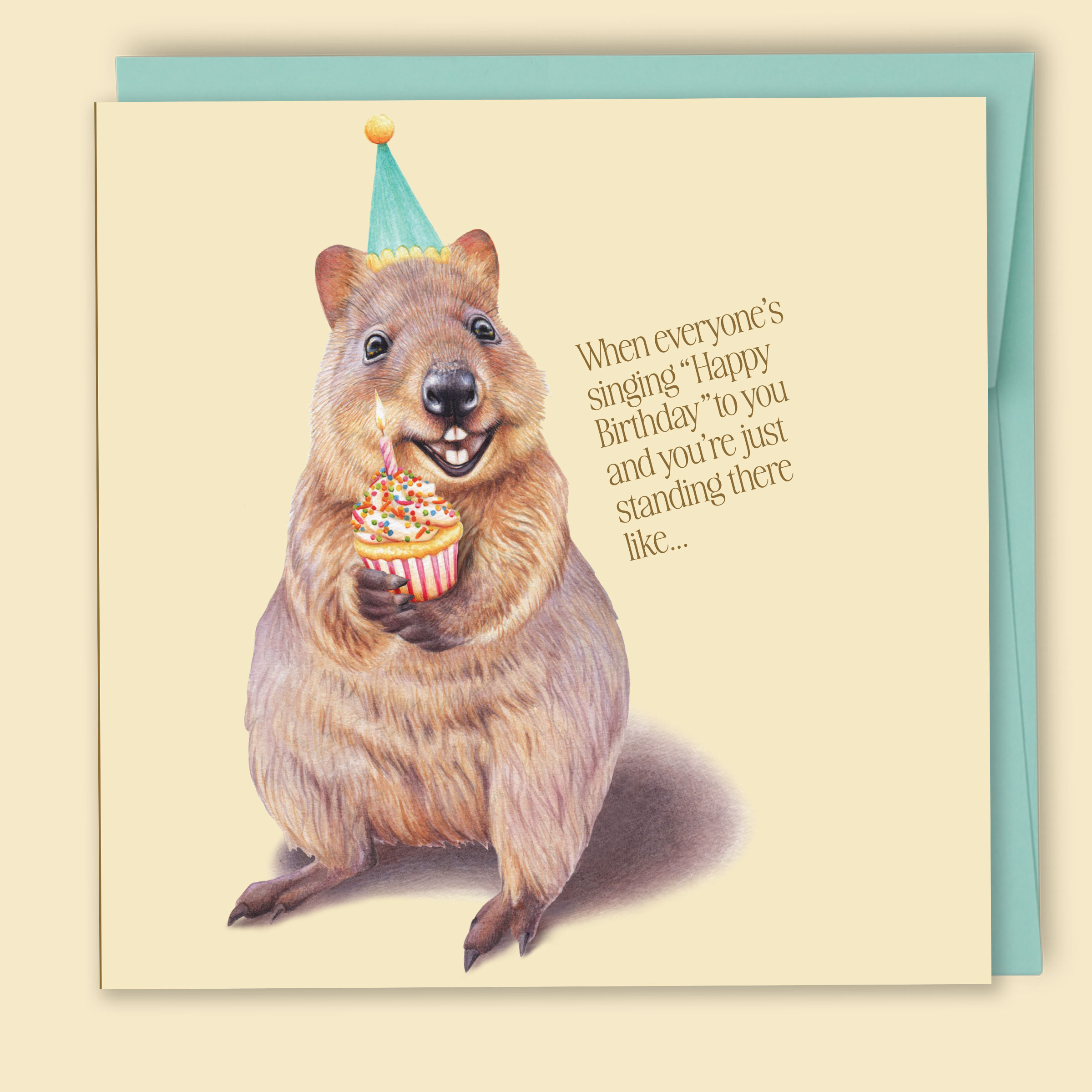 When Everyone's Singing "Happy Birthday" Card