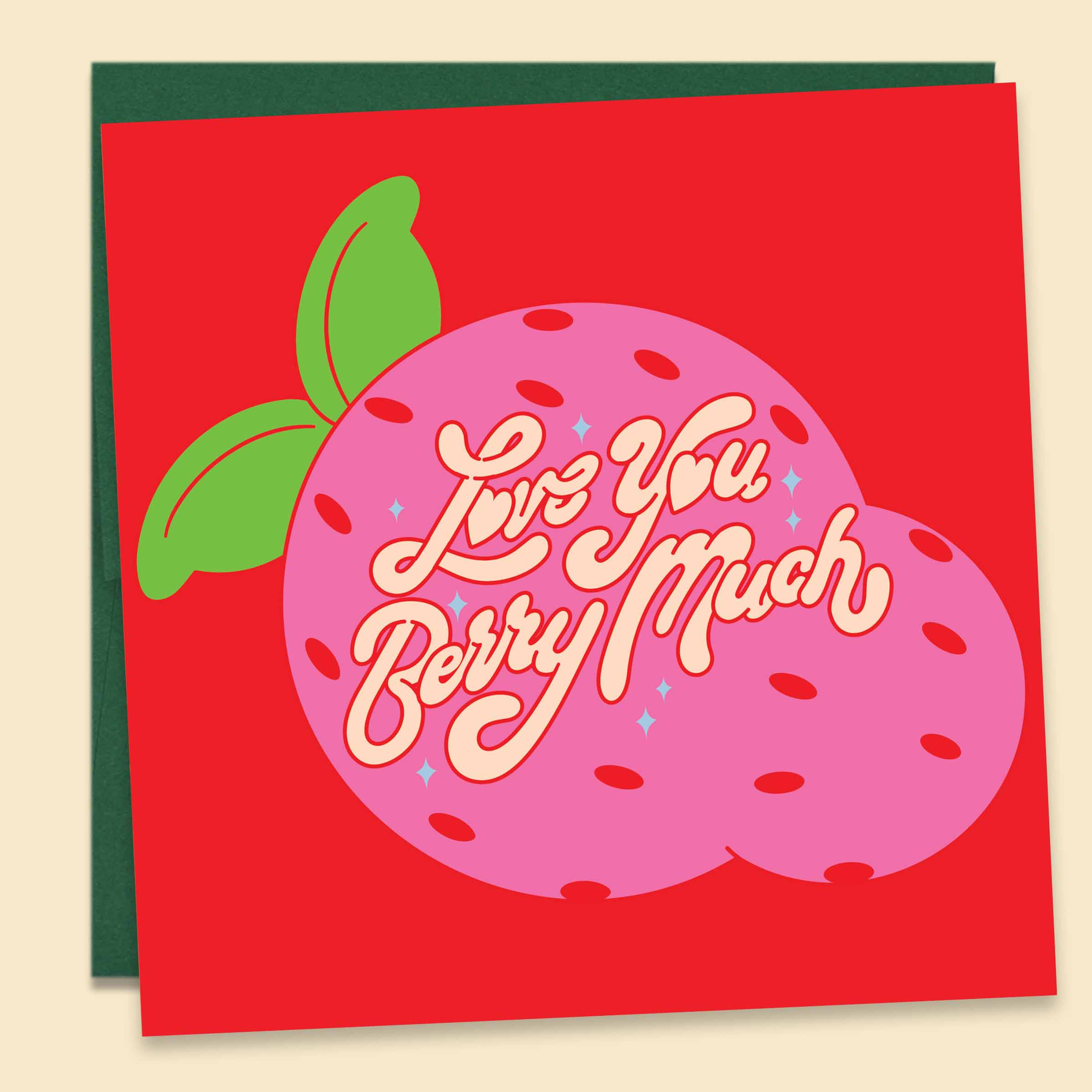 Love You Berry Much