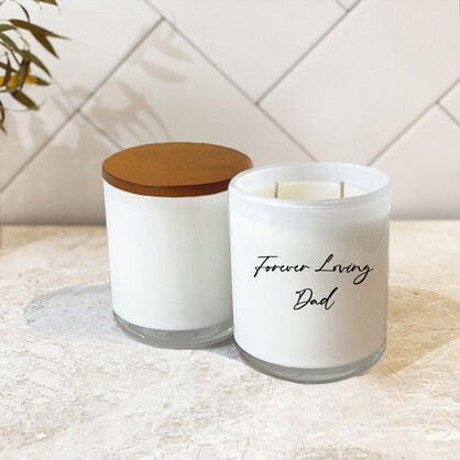 Forever Loving Dad Candle 270g