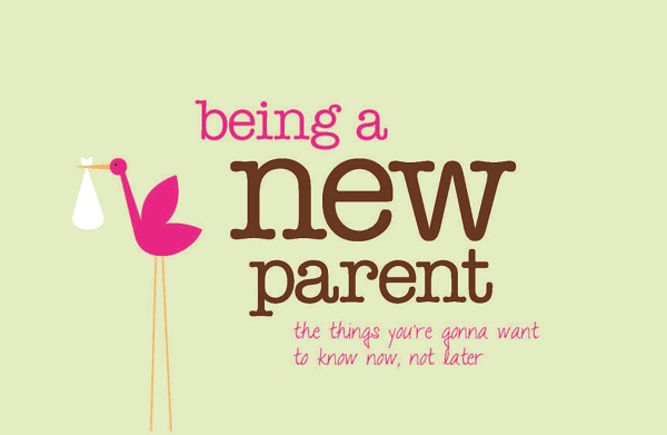 Being A New Parent