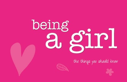 Being A Girl