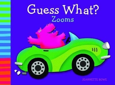 Guess What? Zooms