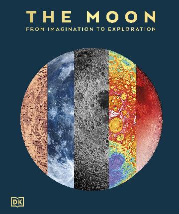 The Moon From Imagination to Exploration