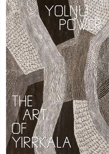Yolnu Power: The Art of Yirrkala