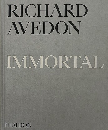 Richard Avedon Immortal