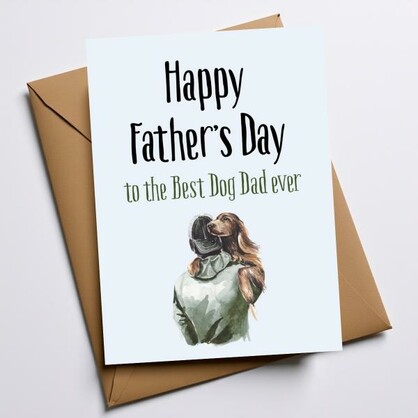 FATHER'S DAY GREETING CARD FOR DOG DAD | FATHERS DAY CARD FROM THE DOG | GREETING CARD