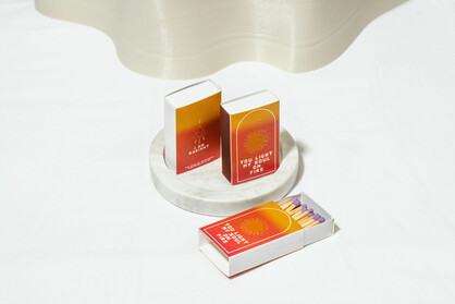 You Light My Soul on Fire Matches