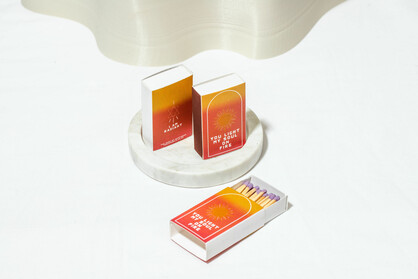 You Light My Soul on Fire Matches