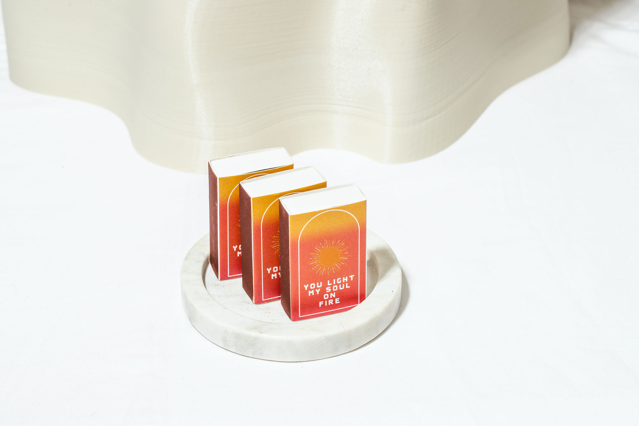You Light My Soul on Fire Matches