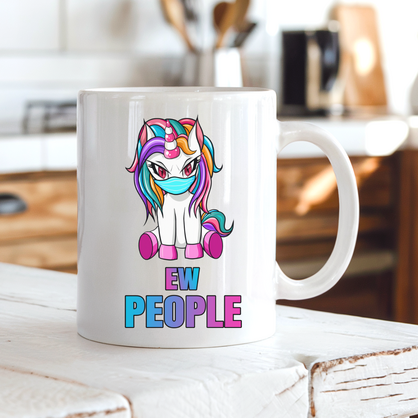 Funny Unicorn Ew People Mug
