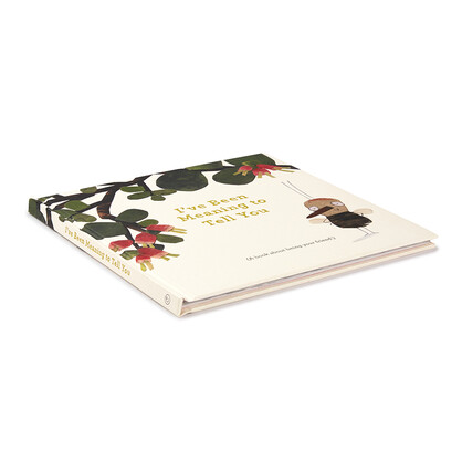GIFT BOOK I'VE BEEN MEANING TO TELL YOU