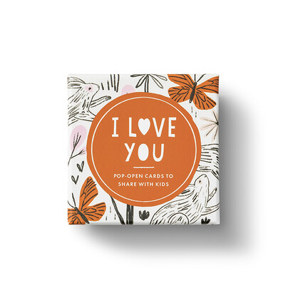 THOUGHTFULLS FOR KIDS I LOVE YOU
