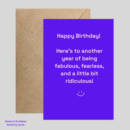 Ridiculous - Birthday card