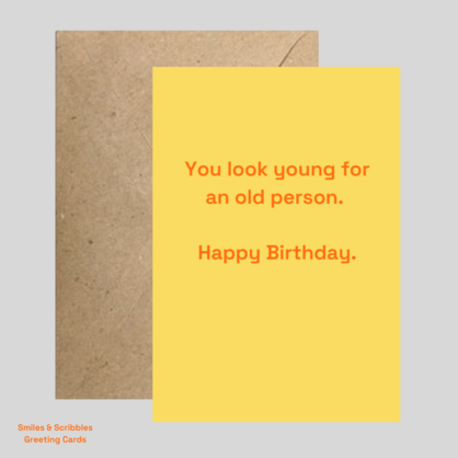 Old Person - Birthday card
