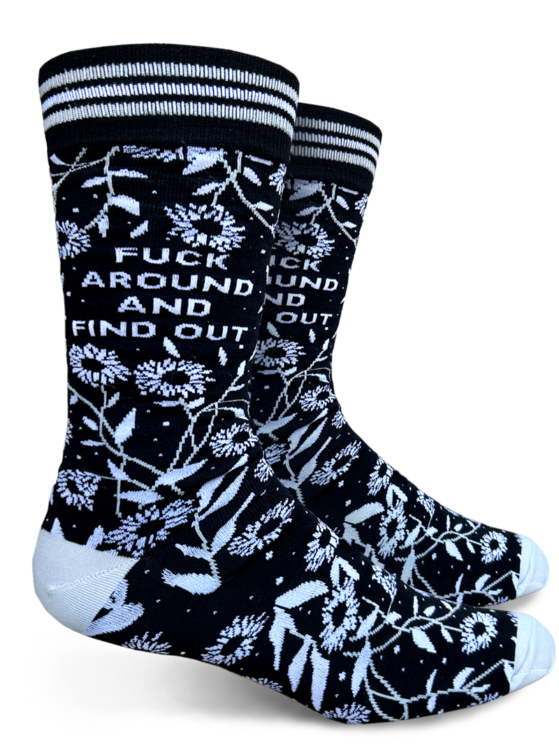 Fuck Around and Find Out - Men's Socks