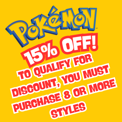 Pokemon & Pokmon RS @ 15% OFF When you purchase 8 or More styles