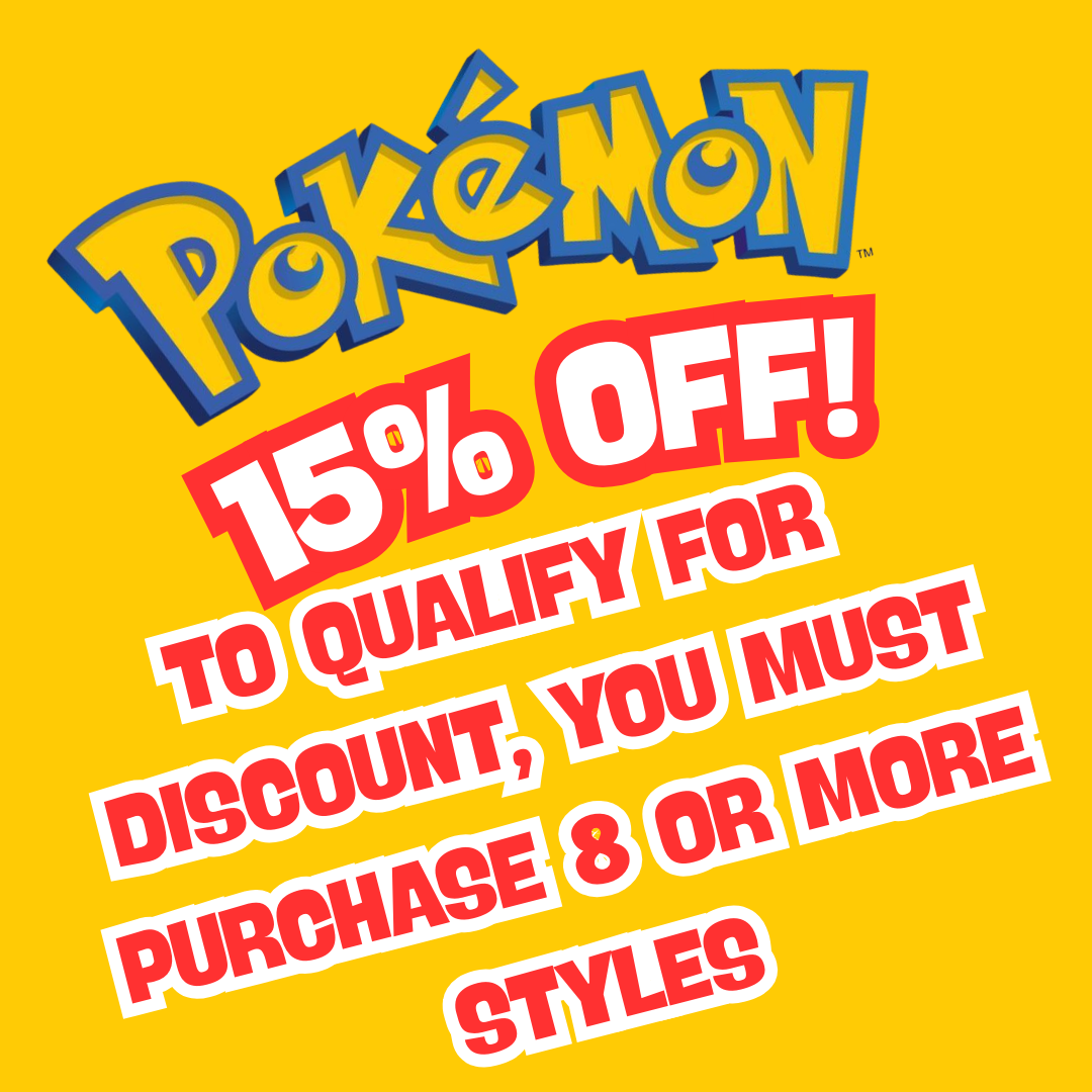 Pokemon & Pokmon RS @ 15% OFF When you purchase 8 or More styles