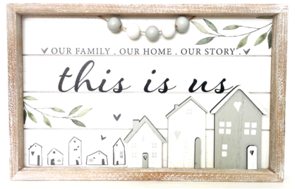"this is us" Sign