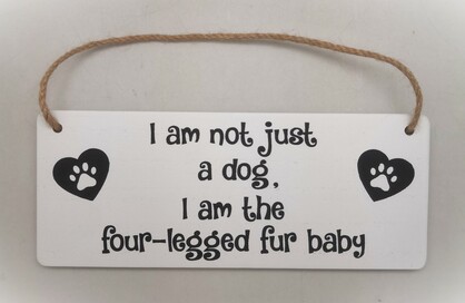 Four Legged Fur Baby sign