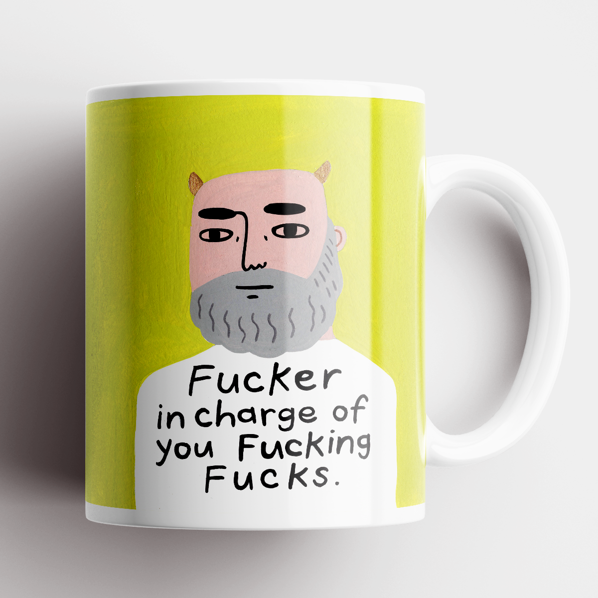 Fucker in Charge Grumpy Bastard Mug