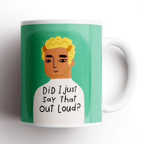 Did I Just Say That Out Loud? Grumpy Bastard Mug