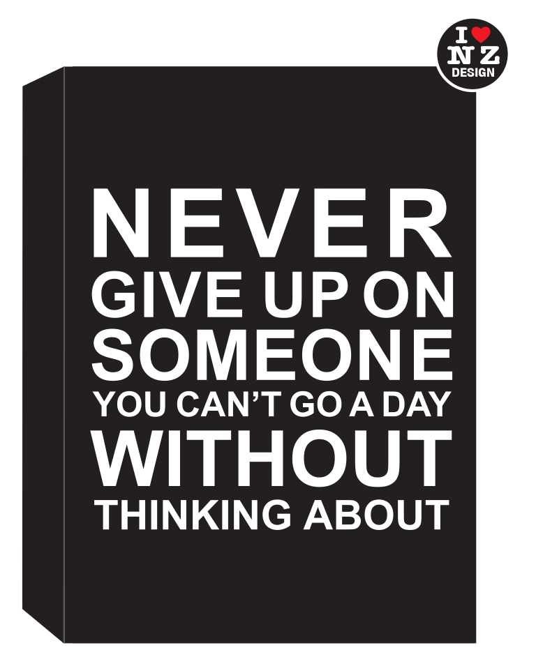0706-038 Word Block Black - Never give up on someone